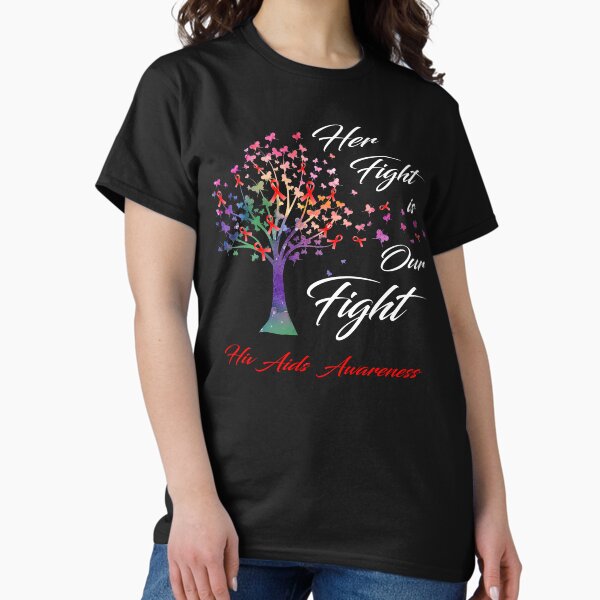 Item preview, Her Fight Is Our Fight Hiv Aids Awareness designed and sold by Gillosina.