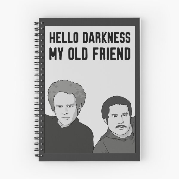 Item preview, Hello Darkness My Old Friend designed and sold by thirdwheeltees.