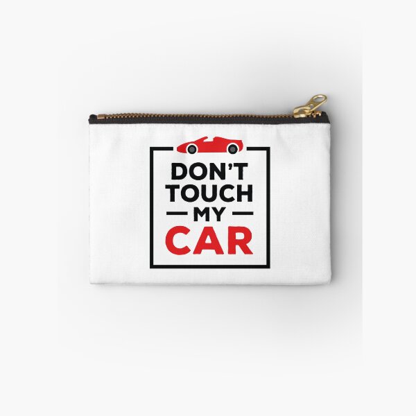 Item preview, Don't Touch My Car (Black and Red) designed and sold by FilipeFerreira.