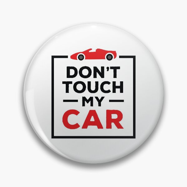 Item preview, Don't Touch My Car (Black and Red) designed and sold by FilipeFerreira.