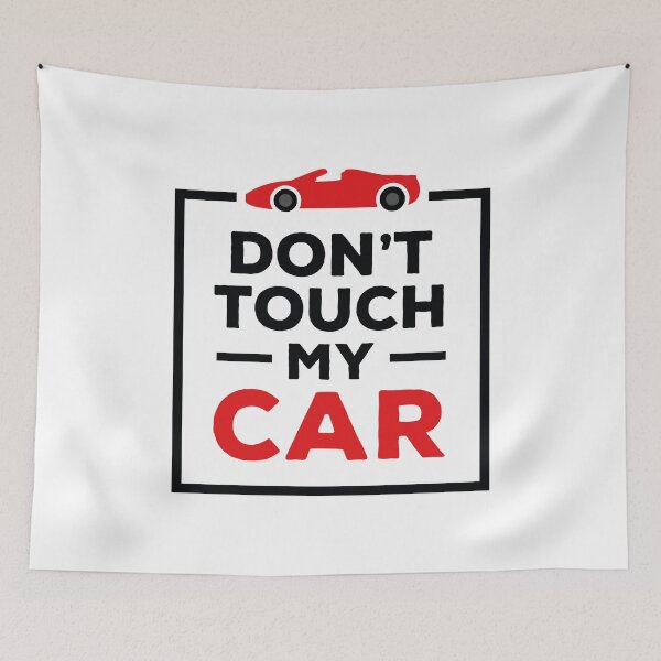 Item preview, Don't Touch My Car (Black and Red) designed and sold by FilipeFerreira.