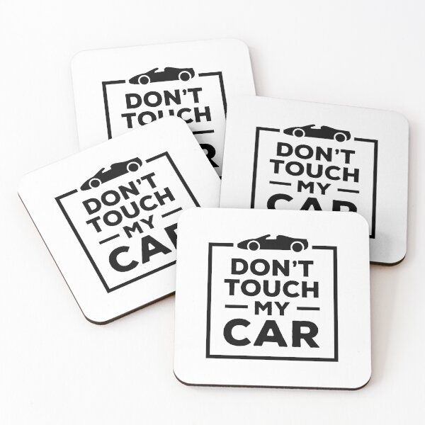 Item preview, Don't Touch My Car (Black) designed and sold by FilipeFerreira.