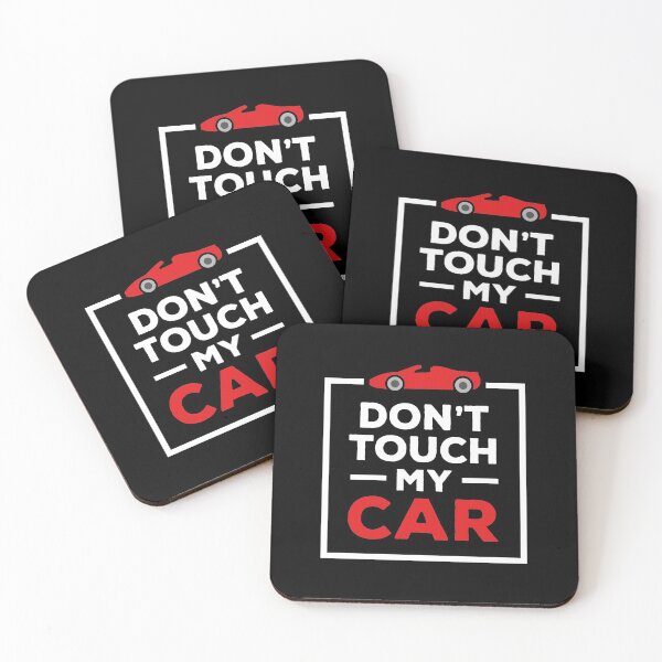 Item preview, Don't Touch My Car (Black BG) designed and sold by FilipeFerreira.