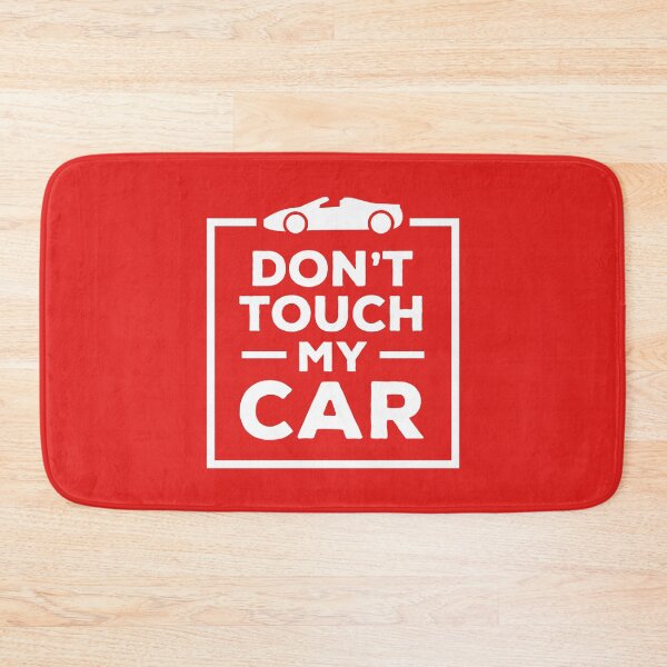 Item preview, Don't Touch My Car (Red BG) designed and sold by FilipeFerreira.