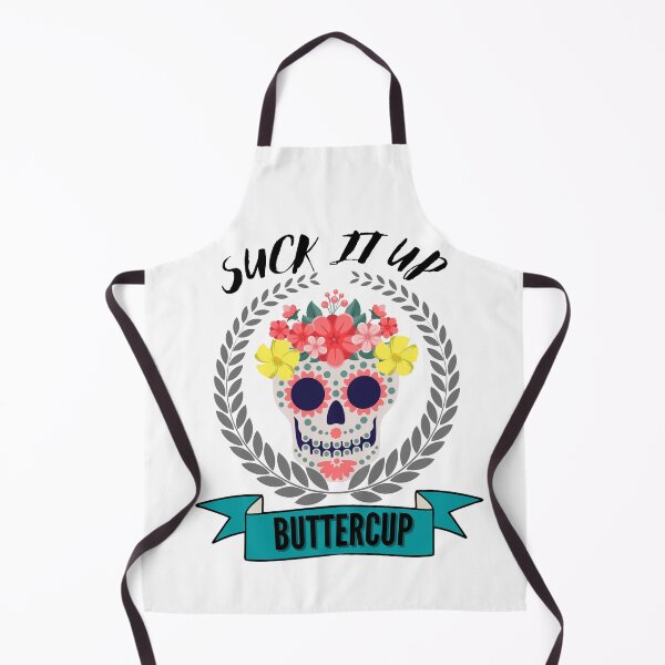 Item preview, SUCK IT UP BUTTERCUP designed and sold by loughary2020.