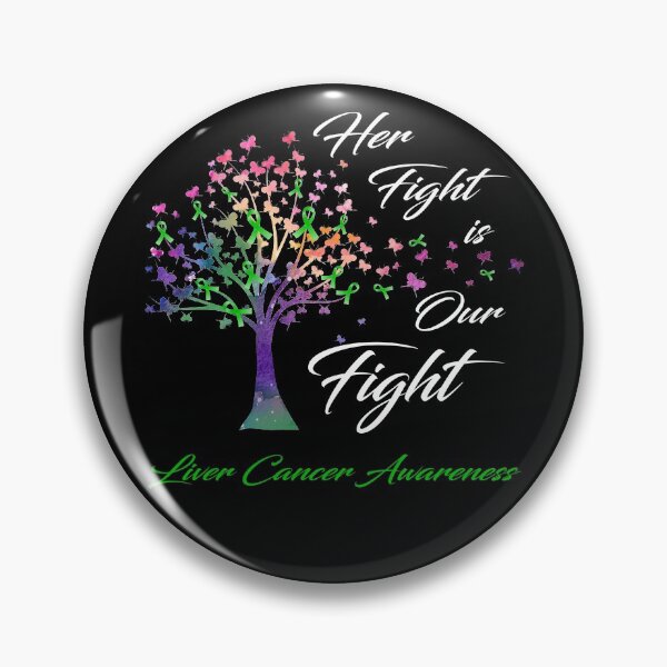 Item preview, Her Fight Is Our Fight Liver Cancer Awareness designed and sold by Gillosina.