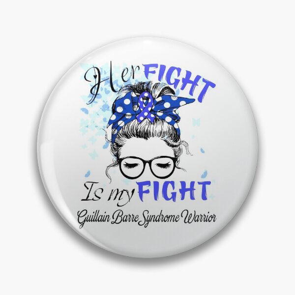 Item preview, Her Fight Is My Fight Guillain Barre Syndrome Warrior designed and sold by rechardtee.