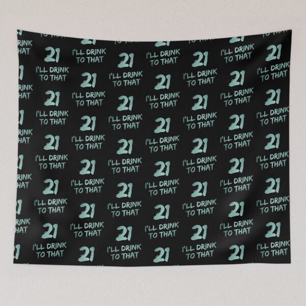 Item preview, 21 I'll drink to that in metallic rustic turquoise color | TURNING 21 | 21ST birthday | 21st birthday gift | Birthday celebration  designed and sold by Violet Treasures.