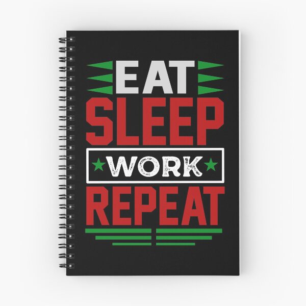 Item preview, Eat. Sleep. Work. Repeat. (Dark) designed and sold by the-krisney-way.