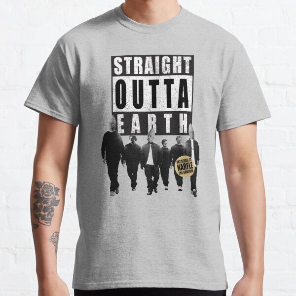 Straight Outta Earth Classic T-Shirt