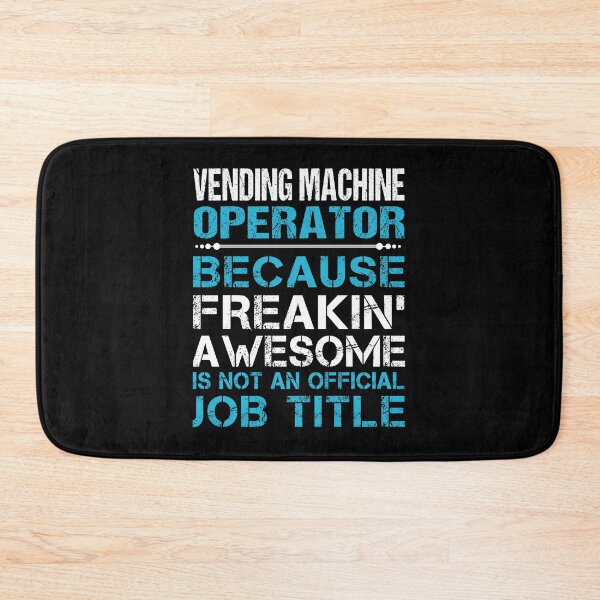 Item preview, Vending Machine Operator T Shirt - Freaking Awesome Gift Item Tee designed and sold by chencktwan.
