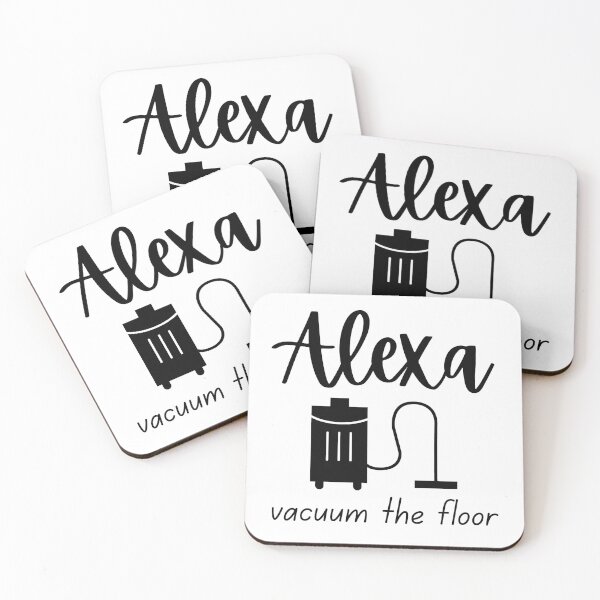 Item preview, Alexa - Vacuum The Floor designed and sold by DWDiva.