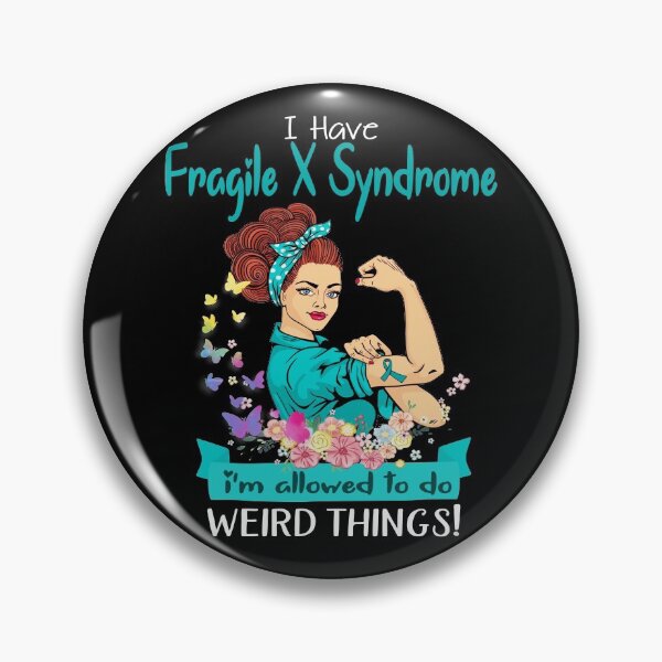 Item preview, I Have Fragile X Syndrome I'm Allowed To Do Weird Things designed and sold by largellie.
