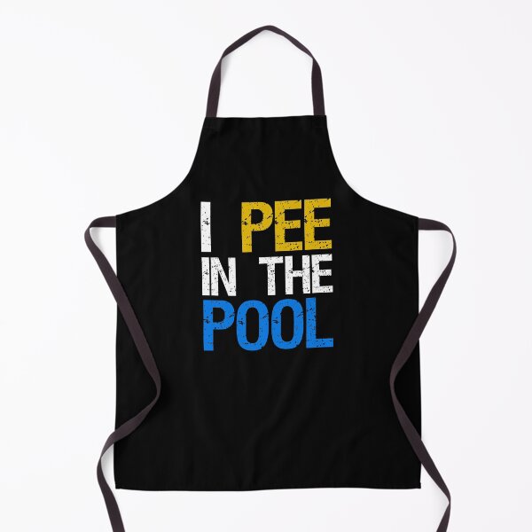Item preview, I Pee In The Pool, Funny Sarcastic Summer Saying designed and sold by GoldenGerrari.