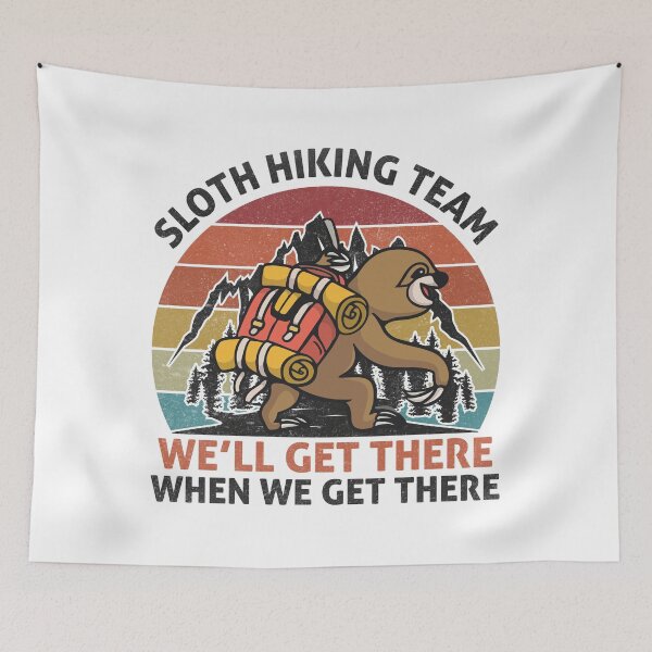 Item preview, Sloth Hiking Team - We will get there, when we get there, Funny Vintage designed and sold by Dahiss.