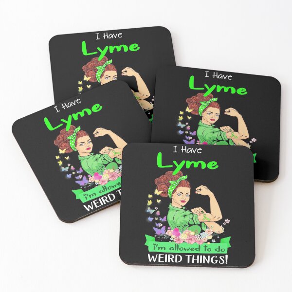 Item preview, I Have Lyme I'm Allowed To Do Weird Things designed and sold by largellie.