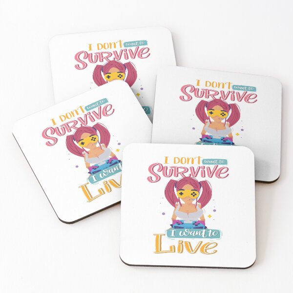 Item preview, I Do Not Want To Survive I Want To Live Gamer designed and sold by WordsGamersUse.