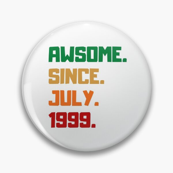 Item preview, awesome since july 1999 designed and sold by melshirt-shop.