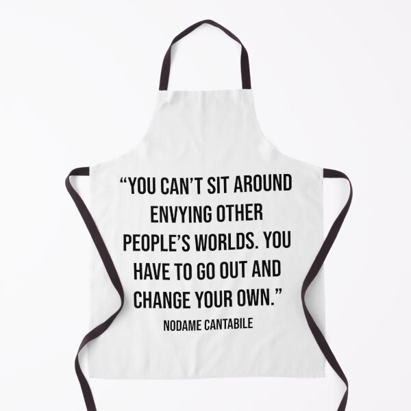 Item preview, You Can't Sit Around Envying Other People Worlds Quote by Nodame Cantabile designed and sold by OtaquotesJo.