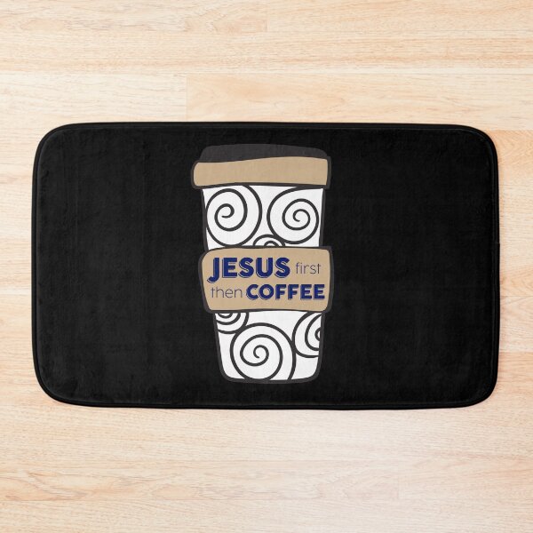 Item preview, Jesus First Then Coffee designed and sold by JacquelineLim.