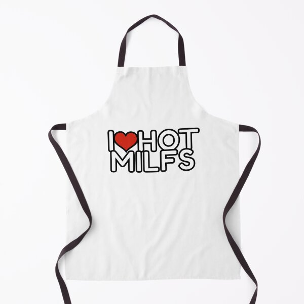 Item preview, I love hot milfs designed and sold by OutLoudDesigns.