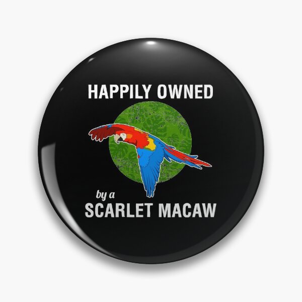 Item preview, Parrot Owner Happily Owned By A Scarlet Macaw graphic designed and sold by jakehughes2015.
