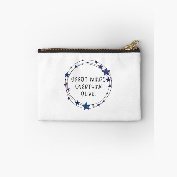 Item preview, Great Minds Overthink Alike designed and sold by MegSeaDesigns.