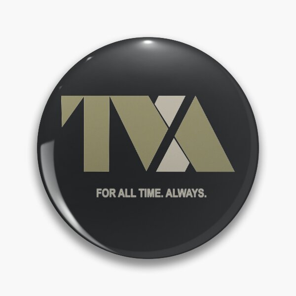 Item preview, Loki: TVA For All Time. Always. designed and sold by blurrylester.
