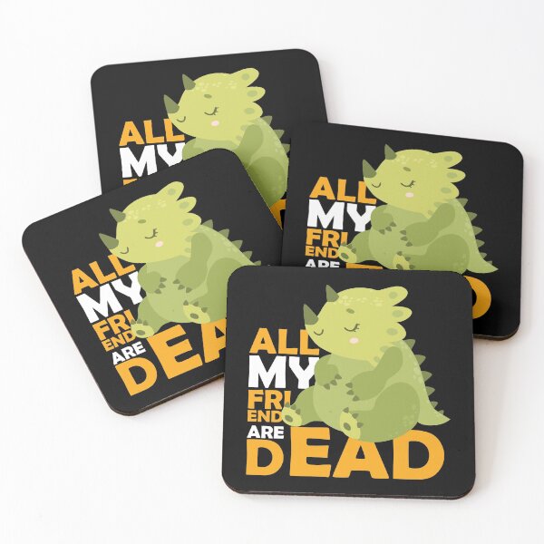 Item preview, All My Friend And Dead Dinosaurs designed and sold by goyette20.