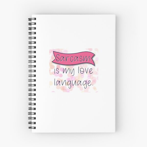 Item preview, Sarcasm is my Love Language designed and sold by MegSeaDesigns.