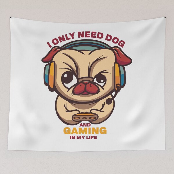 Item preview, I only need dog and gaming in my life  designed and sold by Artezia.