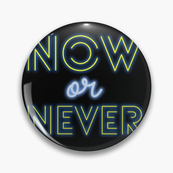 Item preview, NOW or NEVER fresh T designed and sold by AllstarwireShop.