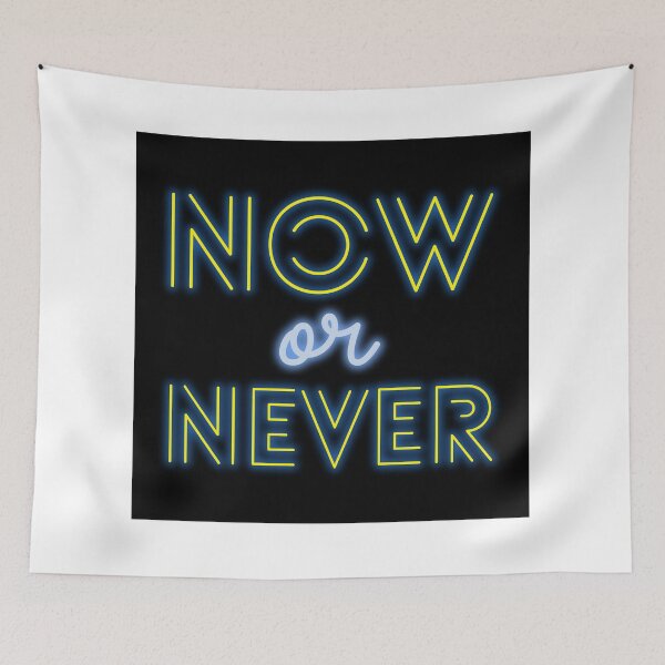 Item preview, NOW or NEVER fresh T designed and sold by AllstarwireShop.