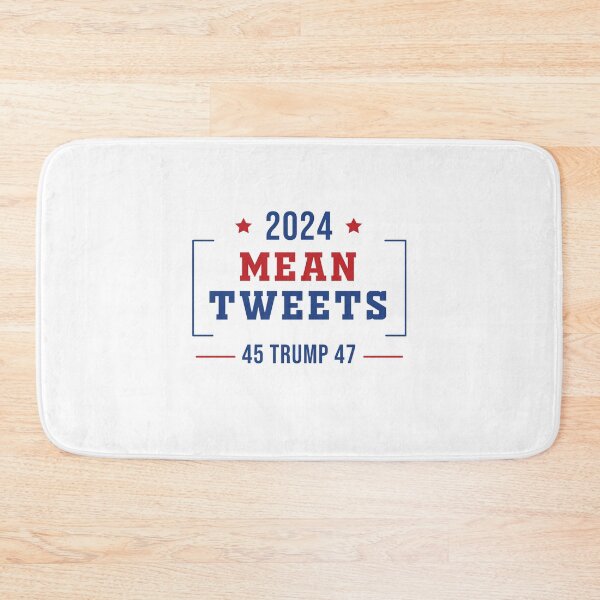 Item preview, Mean Tweets 2024 45 Trump 47 designed and sold by RedQuality.