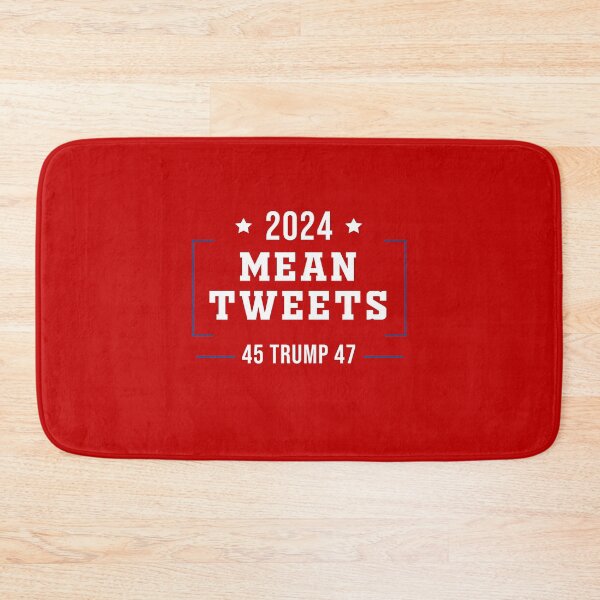 Item preview, Mean Tweets 2024 45 Trump 47 designed and sold by RedQuality.