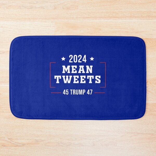 Item preview, Mean Tweets 2024 45 Trump 47 designed and sold by RedQuality.