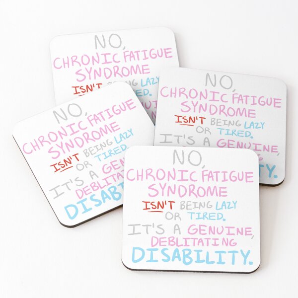 Item preview, chronic fatigue syndrome isn't being lazy or tired designed and sold by AngelTheSiren.