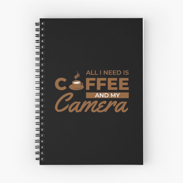 Item preview, I need is Coffee and my camera 4 designed and sold by OutLoudDesigns.