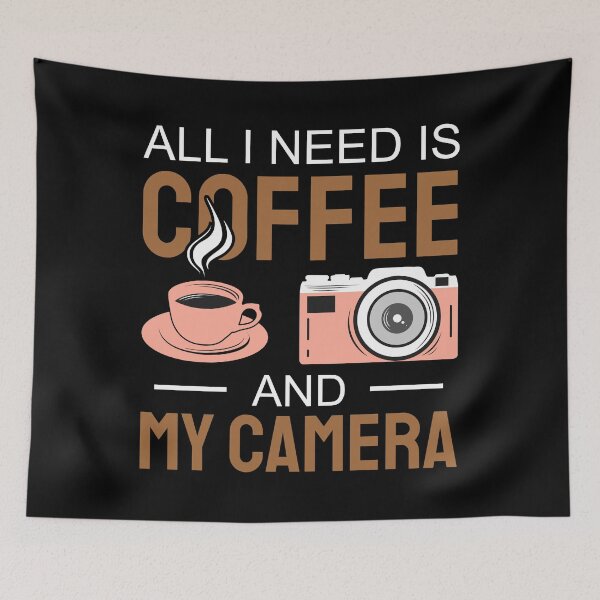 Item preview, I need is Coffee and my camera 5 designed and sold by OutLoudDesigns.