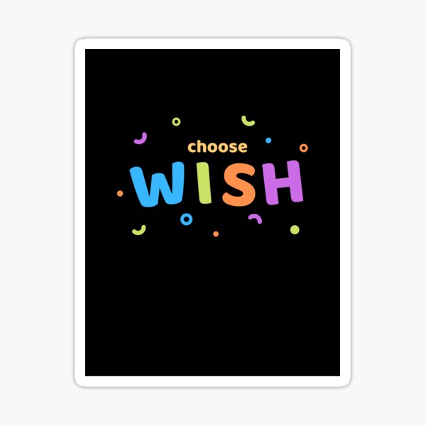 Item preview, choose wish designed and sold by fashioncollege.