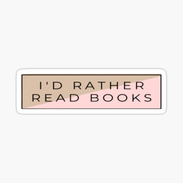 Item preview, I'd Rather Read Books designed and sold by IMCons.