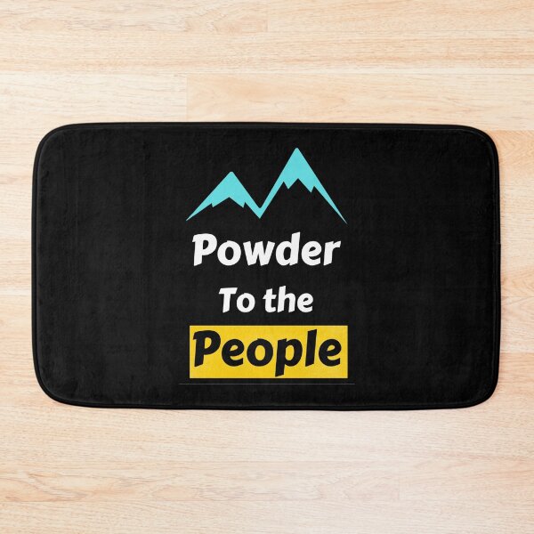 Item preview,  Powder To The People - For Skiing Lovers designed and sold by chetan786.
