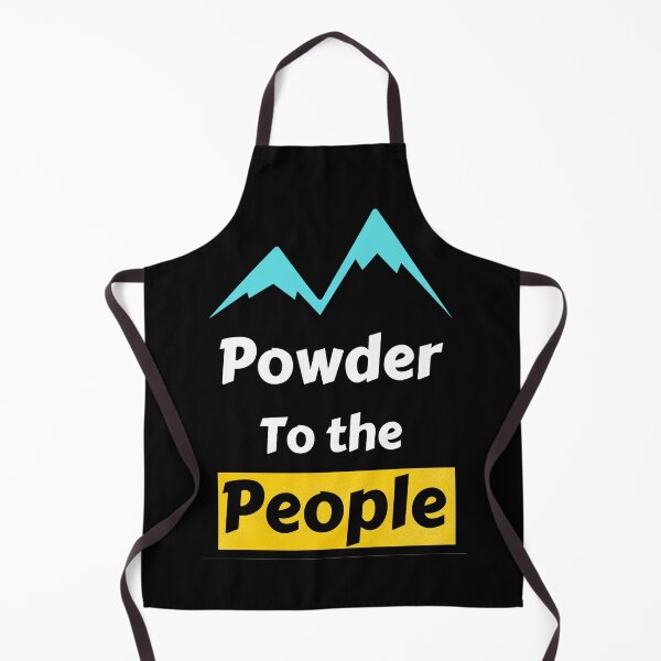 Item preview, Powder To The People - For Skiing Lovers designed and sold by chetan786.