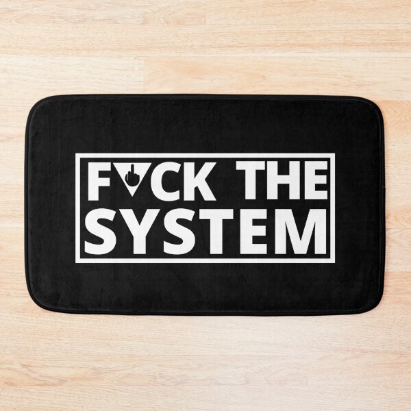 Item preview, Fuck the System? designed and sold by Sagar Karki.