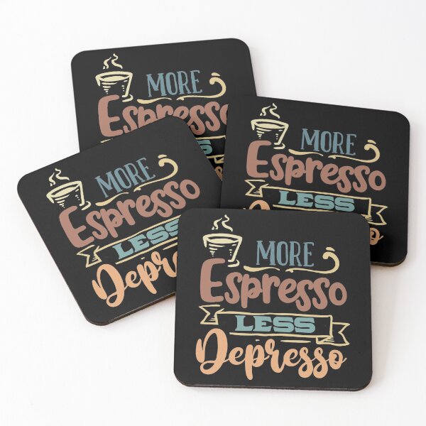 Item preview, More Espresso No Depresso designed and sold by samah82.