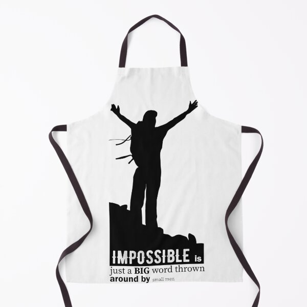 Item preview, Impossible Is Just A Big Word Thrown Around By Small Men. designed and sold by wkyip79.