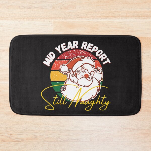 Item preview, Mid year report still naughty (Santa Clause) designed and sold by UnboundFull.