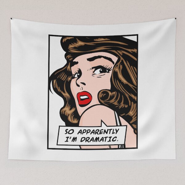 Item preview, So Apparently I'm Dramatic Vintage Pop Art Girl Funny Quote designed and sold by GrandeDuc.