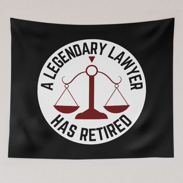 Item preview, A Legendary Lawyer Has Retired designed and sold by syarifahrasul.