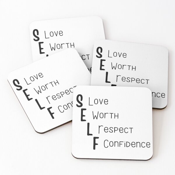 Item preview, Self Love Self Respect Self Worth Self Confidence, Self Love Respect Worth Confidence designed and sold by miraipa.